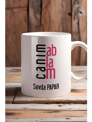 Hedizu Kişiye Özel Canım Ablam Kupa Bardak Beyaz Ablaya Doğum Günü Hediyesi