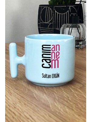 Hedizu Kişiye Özel Canım Annem Pastel T Kulplu Kupa Bardak Mavi Anneler Günü Doğum Günü Hediyesi