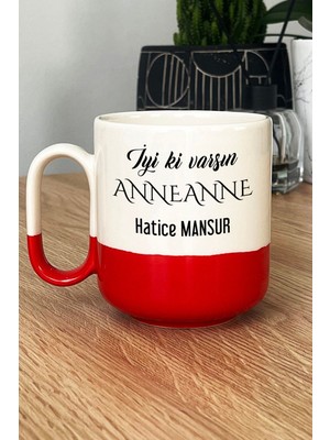 Hedizu Kişiye Özel Iyi Ki Varsın Anneanne Pro Kupa Bardak Kırmızı Anneler Günü Hediyesi