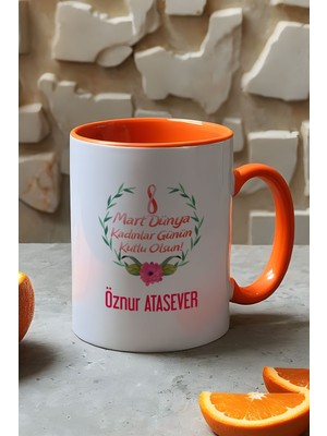Hedizu Kişiye Özel 8 Mart Dünya Kadınlar Günü Hediyesi Kupa Bardak Turuncu