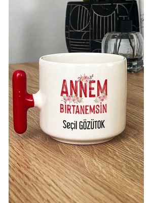 Hedizu Kişiye Özel Annem Birtanemsin Kupa Bardak T Kulplu Kırmızı Doğum Günü Hediyesi