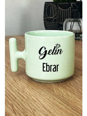 Hedizu Kişiye Özel Gelin Pastel T Kulplu Kupa Bardak Yeşil Nişan Düğün Söz Isteme Hediyesi