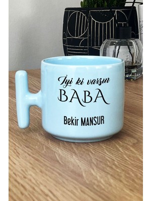 Hedizu Kişiye Özel Iyi Ki Varsın Baba Pastel T Kulplu Kupa Bardak Mavi Babalar Günü Hediyesi
