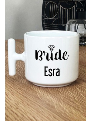 Hedizu Kişiye Özel Bride Kupa Bardak T Kulplu Beyaz Söz Nişan Düğün Hediyesi