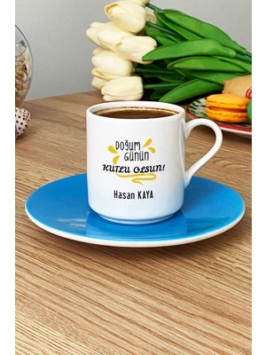 Hedizu Kişiye Özel Doğum Günü Hediyesi Türk Kahvesi Fincanı Mavi Anneye Babaya Arkadaşa Kardeşe Hediye