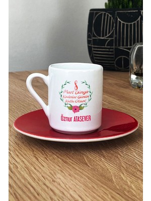 Hedizu Kişiye Özel 8 Mart Dünya Kadınlar Günü Hediyesi Türk Kahvesi Fincanı Kırmızı