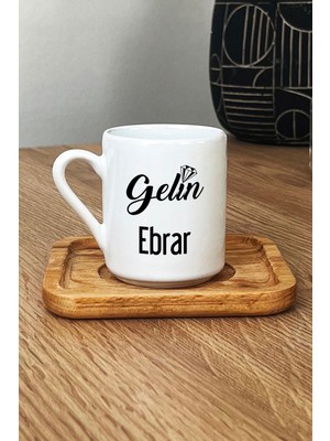 Hedizu Kişiye Özel Gelin Türk Kahvesi Fincanı Ahşap Altlıklı Nişan Düğün Söz Isteme Hediyesi