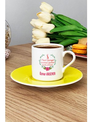 Hedizu Kişiye Özel 8 Mart Dünya Kadınlar Günü Hediyesi Türk Kahvesi Fincanı Sarı
