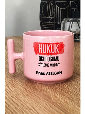 Hedizu Kişiye Özel Avukata Hediye Pastel T Kulplu Kupa Bardak Pembe Hukuk Okuduğumu Söylemiş Miydim