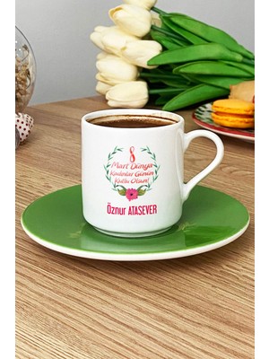 Hedizu Kişiye Özel 8 Mart Dünya Kadınlar Günü Hediyesi Türk Kahvesi Fincanı Yeşil