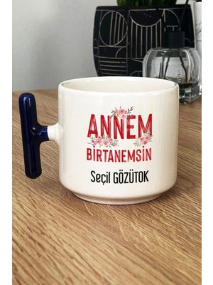 Hedizu Kişiye Özel Annem Birtanemsin Kupa Bardak T Kulplu Lacivert Doğum Günü Hediyesi