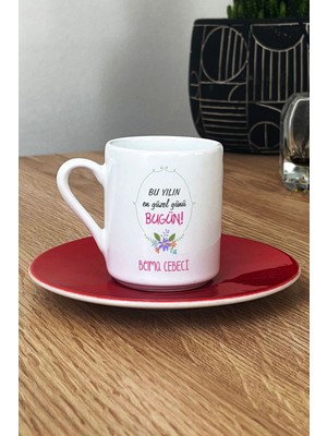 Hedizu Kişiye Özel Doğum Günü Hediyesi Türk Kahvesi Fincanı Kırmızı Yılın En Güzel Günü