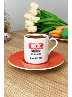Hedizu Kişiye Özel Avukata Hediye Türk Kahvesi Fincanı Turuncu Hukuk Okuduğumu Söylemiş Miydim