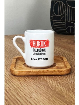 Hedizu Kişiye Özel Avukata Hediye Türk Kahvesi Fincanı Ahşap Altlıklı Hukuk Okuduğumu Söylemiş Miydim