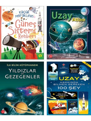 Küçük Meraklının Güneş Sistemi Rehberi + Uzay Atlası + İlk Bilim Kütüphanem Yıldızlar ve Gezegenler + Uzay Hakkında Bilmen Gereken 100 Şey / 4 Kitap Set