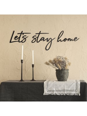 Tol Camp Let’s Stay Home Metal Duvar Tablosu, Ev Ofis Motivasyon Yazısı, Let’s: 31 cm x 18 cm Stay: 34 cm x 28 cm Home: 32 cm x 17 cm