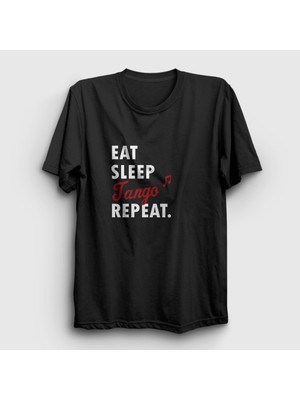 Presmono Unisex Siyah Eat Sleep Tango Repeat Hediye Dance Dansçı T-Shirt
