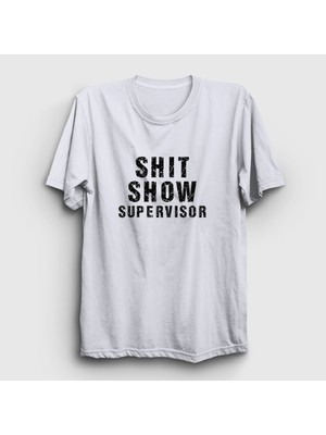 Presmono Unisex Beyaz Shit Show Supervisor Ofis Beyaz Yaka T-Shirt