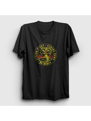 Presmono Unisex Siyah Strike First Logo Karate Cobra Kai T-Shirt