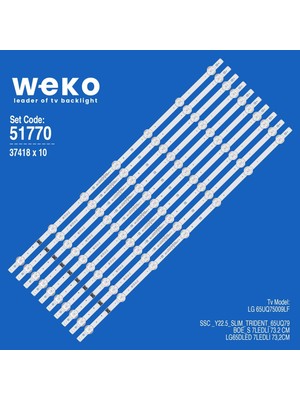 Weko WKSET-6770 37418X10 Ssc _Y22.5_SLIM_TRIDENT_65UQ79_BOE_S 10 Adet LED Bar