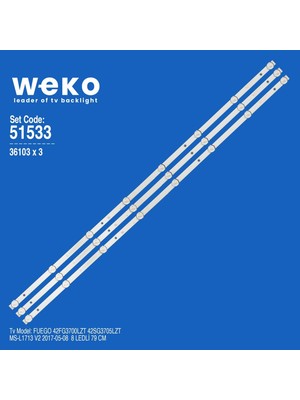 Weko WKSET-6533 36103X3 MS-L1713 V2 SJ.CX.D4200402-3030CS-M  3 Adet LED Bar