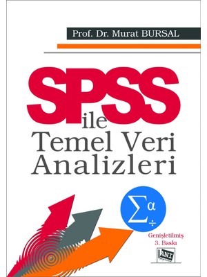 Anı Yayıncılık SPSS ile Temel Veri Analizleri