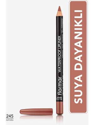 Flormar 245 Natural Renkli Suya Dayanıklı Mat Dudak Kalemi Uzun Süre Kalıcı Özellikte