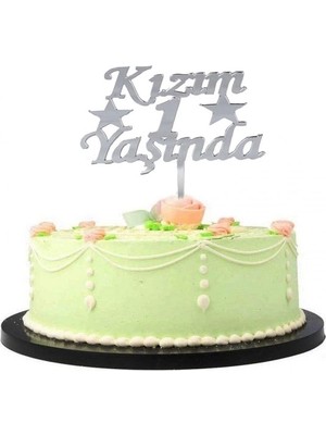 Kızım 1 Yaşında Ilk Yaş Doğum Günü Partisi Pleksi Pasta Süsü Gümüş Renk