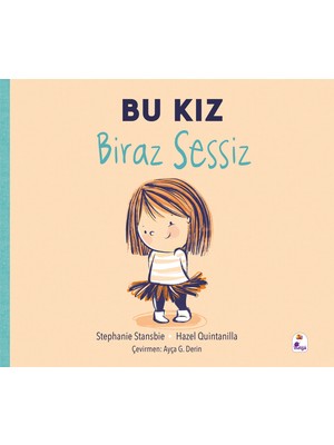 Bu Kız Biraz Sessiz - Stephanie Stansbie