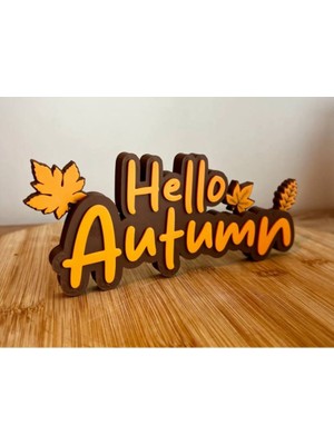 Cadde 3D Hello Autumn Sign - Merhaba Sonbahar Dekor Tabela - Dekoratif