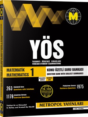 TR-YÖS MATEMATİK-1 KONU ÖZETLİ SORU BANKASI (BAŞLANGIÇ SEVİYESİ)
