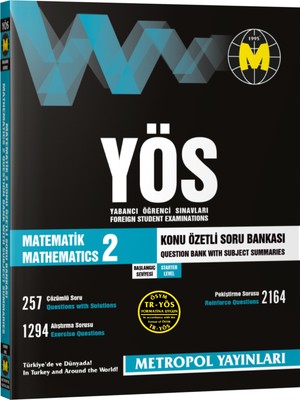 TR-YÖS MATEMATİK-2 KONU ÖZETLİ SORU BANKASI (BAŞLANGIÇ SEVİYESİ)