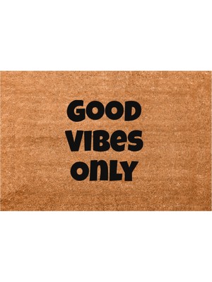 Karmat Good Vibes Only, Yazılı Kapı Önü Paspası, Iç ve Dış Mekan Kapıönü Paspası