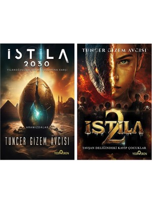 İstila 2030 - İstila 2 - Tuncer Gizem Avcısı