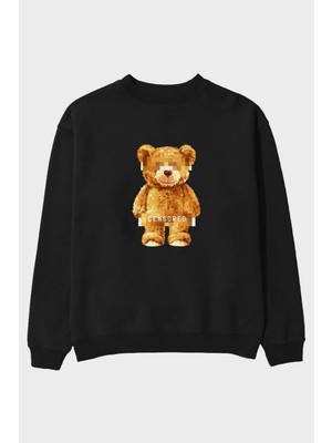 Ankhises Teddy Bear Censored Ön Baskılı Siyah Oversize Sweatshirt Erkek Kadın Bisiklet Yaka