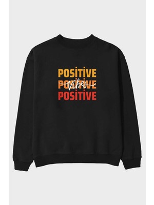 Ankhises Positive Vibes 2 Ön Baskılı Siyah Oversize Sweatshirt Erkek Kadın Bisiklet Yaka