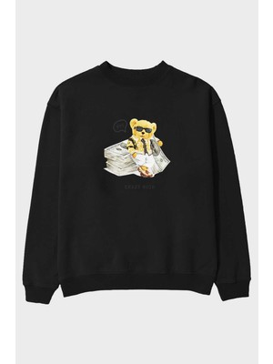 Ankhises Teddy Bear Crazy Rich Ön Baskılı Siyah Oversize Sweatshirt Erkek Kadın Bisiklet Yaka