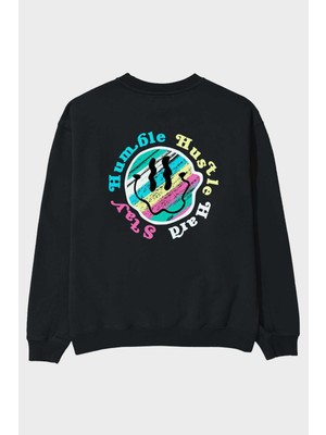 Ankhises Stay Humble 2 Arka Baskılı Siyah Oversize Sweatshirt Erkek Kadın Bisiklet Yaka