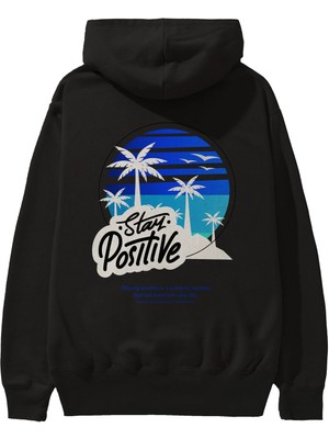 Ankhises Stay Positive Yazılı Arka Baskılı Siyah Oversize Kapüşonlu Sweatshirt Erkek Kadın
