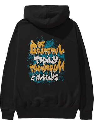 Ankhises Be Gratetul Today Arka Baskılı Siyah Oversize Kapüşonlu Sweatshirt Erkek Kadın