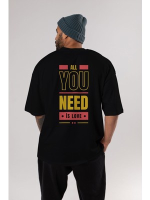 ankhisesAll You Need Is Love Arka Baskılı Siyah Oversize T-Shirt Erkek Kadın Bisiklet Yaka