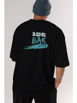 ankhisesIşe Bak Yav Yazılı Arka Baskılı Siyah Oversize T-Shirt Erkek Kadın Bisiklet Yaka