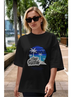 ankhises Stay Positive Yazılı Ön Baskılı Siyah Oversize T-Shirt  Erkek Kadın Bisiklet Yaka