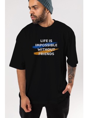 ankhisesLife Is Impossible Ön Baskılı Siyah Oversize T-Shirt  Erkek Kadın Bisiklet Yaka