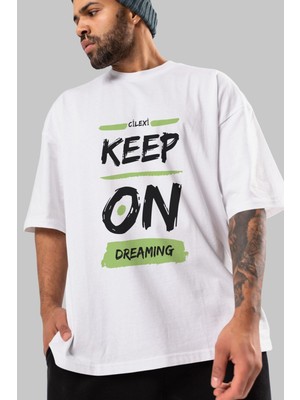 ankhises Keep On Dreaming Yazılı Ön Baskılı Beyaz Oversize T-Shirt Erkek Kadın Bisiklet Yaka