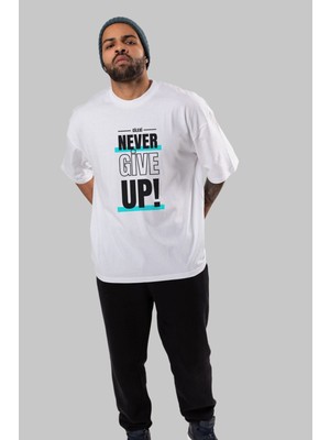 ankhises Never Give Up 2 Yazılı Ön Baskılı Beyaz Oversize T-Shirt Erkek Kadın Bisiklet Yaka