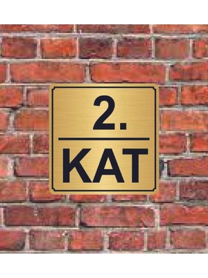 Hediyelikevi 2. Kat Yazılı Metal Yönlendirme Levhası 15 x 15 cm Altın