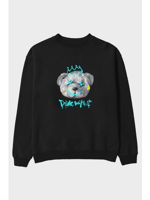 Ankhises Done With It Bear Ön Baskılı Siyah Oversize Sweatshirt Erkek Kadın Bisiklet Yaka