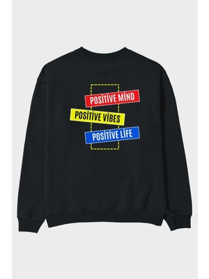 Ankhises Positive Mind Vibes Lifes Arka Baskılı Siyah Oversize Sweatshirt Erkek Kadın Bisiklet Yaka