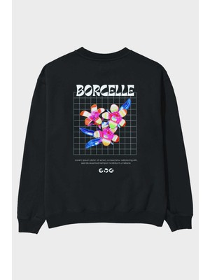 Ankhises Borcelle Streetwear Arka Baskılı Siyah Oversize Sweatshirt Erkek Kadın Bisiklet Yaka